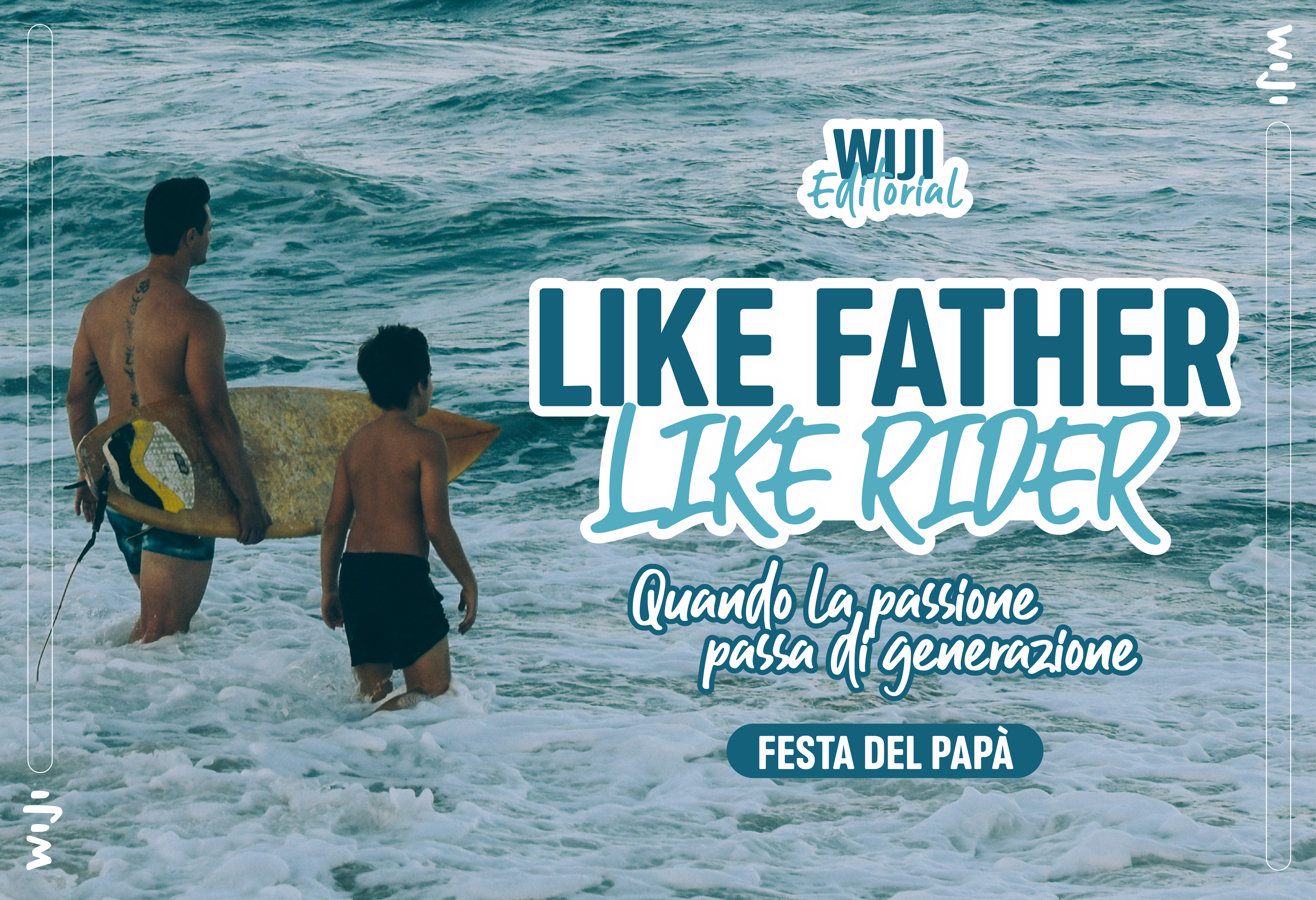 Festa del Papà: Like Father, Like Rider