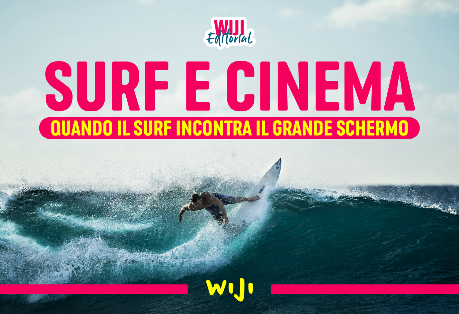 Quando il Surf Incontra il Grande Schermo