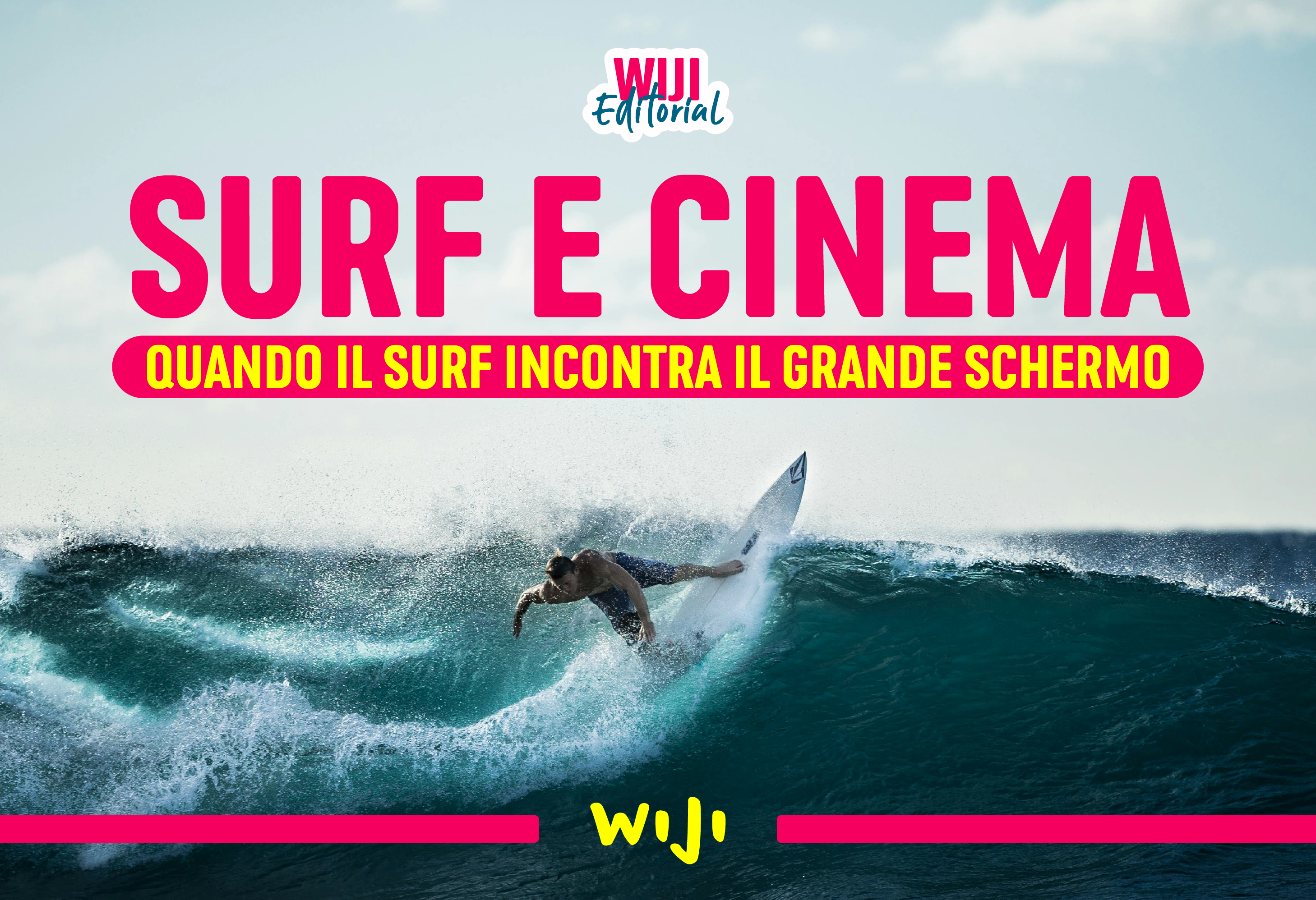 Quando il Surf Incontra il Grande Schermo